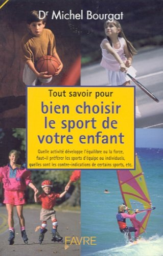 Tout savoir pour bien choisir le sport de votre enfant : quelle activité développe l'équilibre ou la
