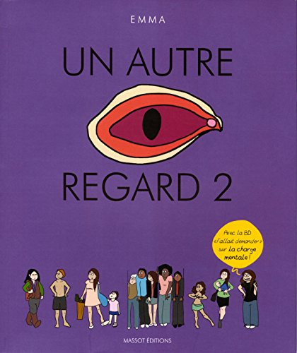 un autre regard - tome 2