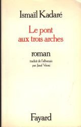 le pont aux trois arches (french edition)