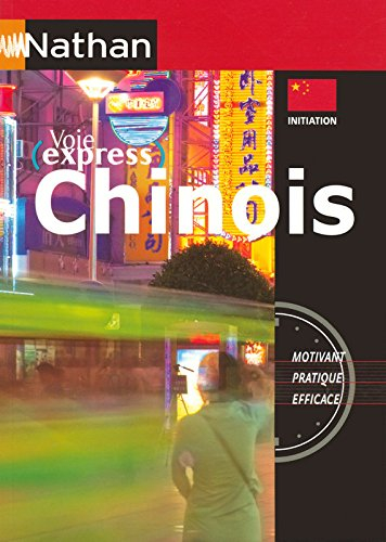 Voie express chinois : livre : méthode de langues