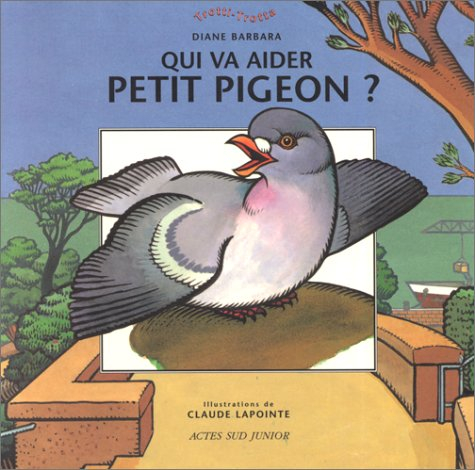 Qui va aider Petit Pigeon ?