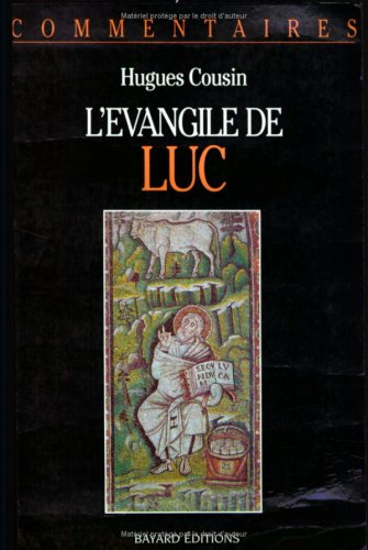 L'Evangile de Luc : commentaire pastoral