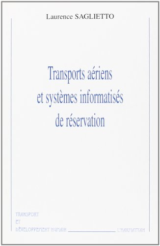 Transports aériens et systèmes informatisés de réservation