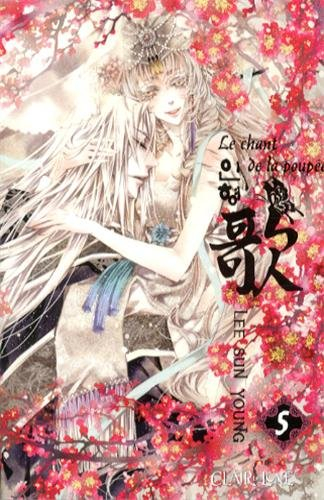 Le chant de la poupée. Vol. 5