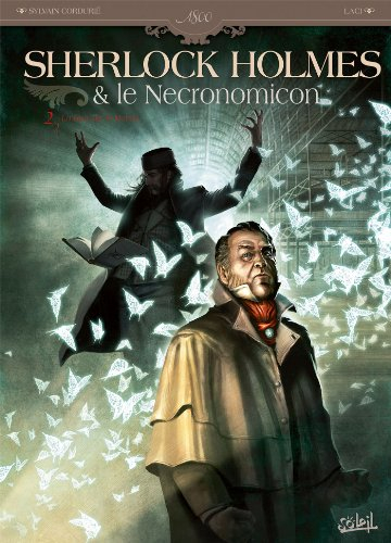 Sherlock Holmes & le Necronomicon. Vol. 2. La nuit sur le monde