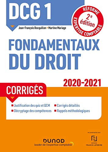 DCG 1, fondamentaux du droit : corrigés : 2020-2021