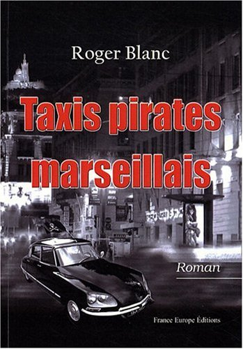Taxis pirates marseillais