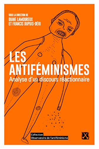 Les antiféminismes : analyse d'un discours réactionnaire