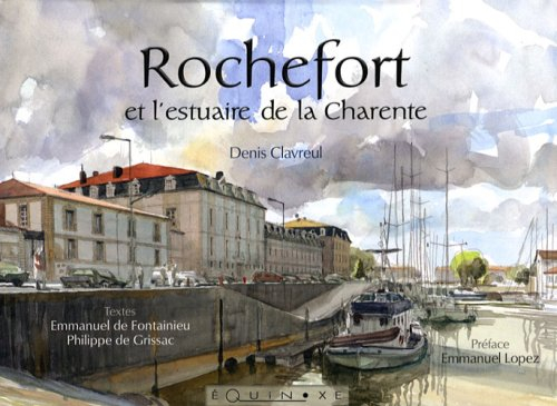Rochefort et l'estuaire de la Charente