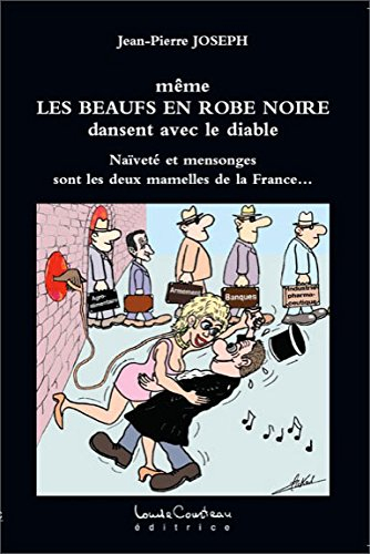 même les beaufs en robe noire dansent avec le diable