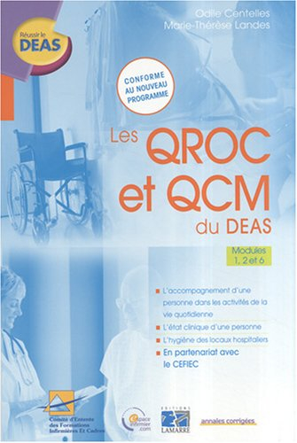 Les QROC et QCM du DEAS : modules 1, 2 et 6 : annales corrigées