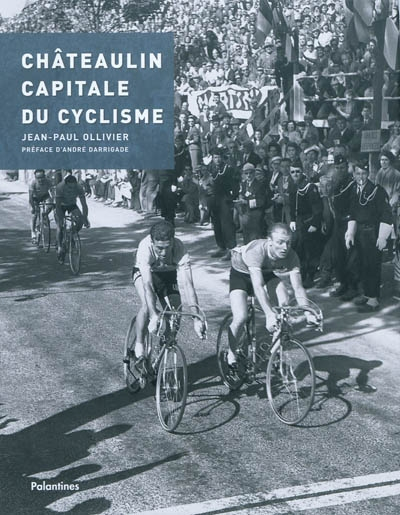 Châteaulin, capitale du cyclisme