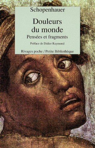 Douleurs du monde : pensées et fragments