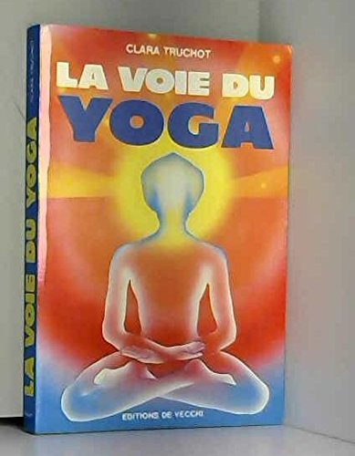 La Voie du yoga