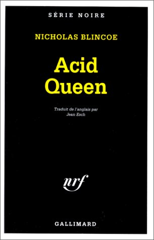 Acid queen