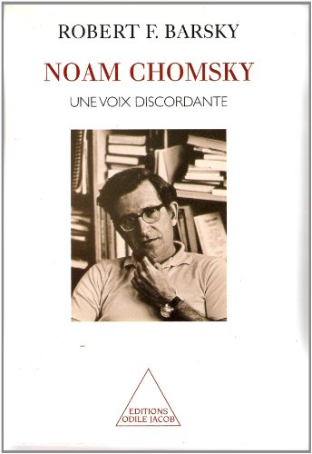 Noam Chomsky : une vie de dissidence