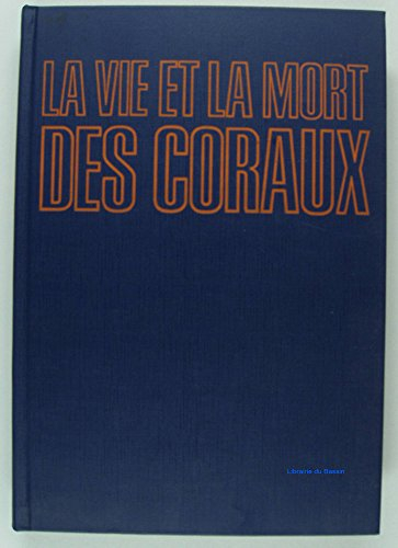 la vie et la mort des coraux