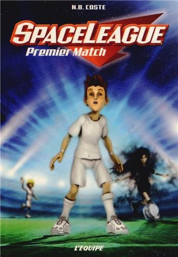 SpaceLeague. Vol. 1. Premier match
