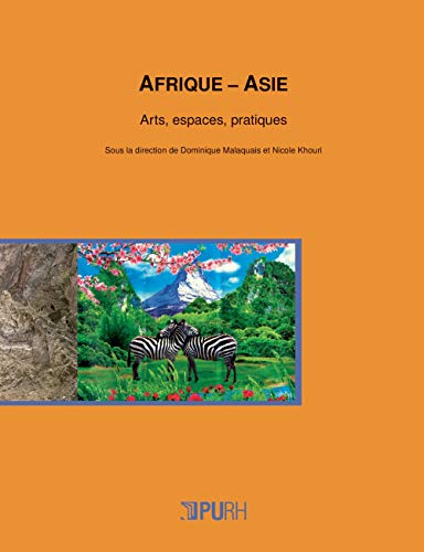 Afrique-Asie : arts, espaces, pratiques