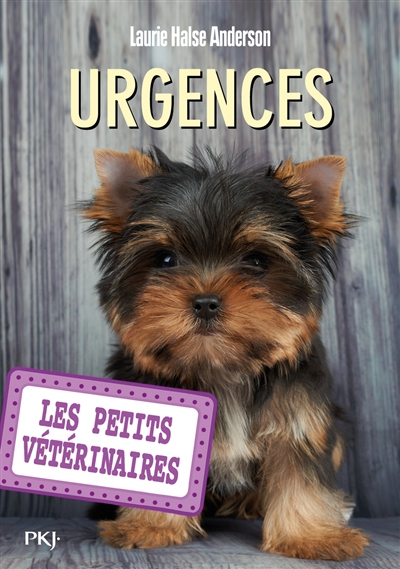 Les petits vétérinaires. Vol. 19. Urgences