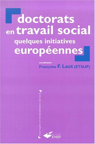 Doctorats en travail social : quelques initiatives européennes