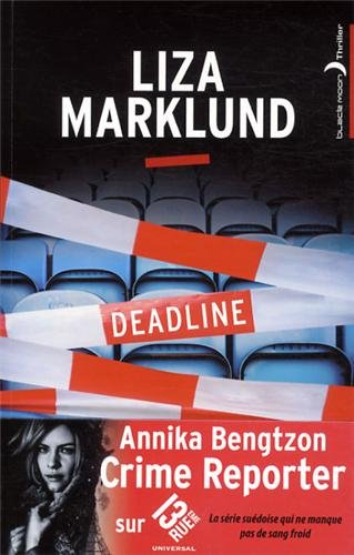 Annika B.. Deadline