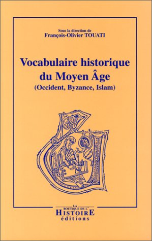 vocabulaire historique du moyen age 2e ed.