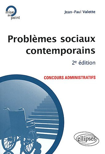 Problèmes sociaux contemporains : concours administratifs