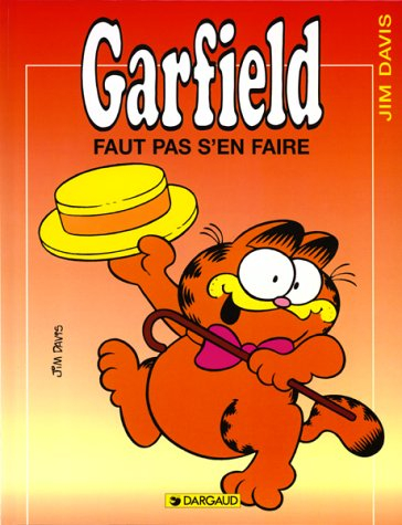 Garfield. Vol. 2. Faut pas s'en faire
