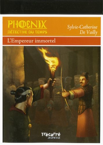 Phoenix: L'Empereur immortel: Phoenix - Tome 3