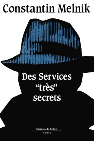 Des Services très secrets