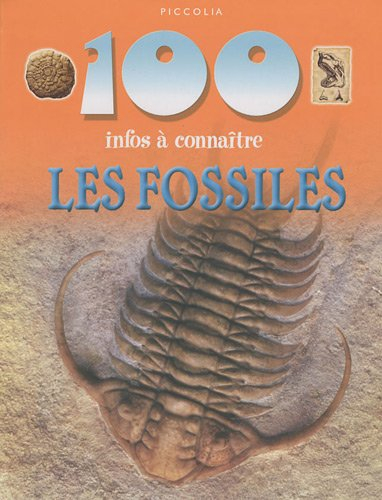 Les fossiles : 100 infos à connaître