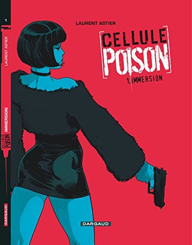 Poison. Vol. 1. Immersion