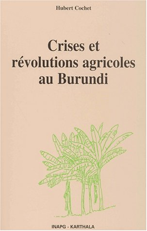 Crises et révolutions agricoles au Burundi