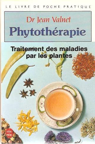 phytothérapie : traitement des maladies par les plantes volume 1