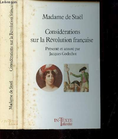 Considérations sur la Révolution française - Germaine de Staël-Holstein