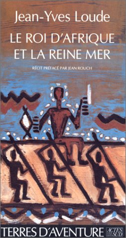Le Roi d'Afrique et la reine mer