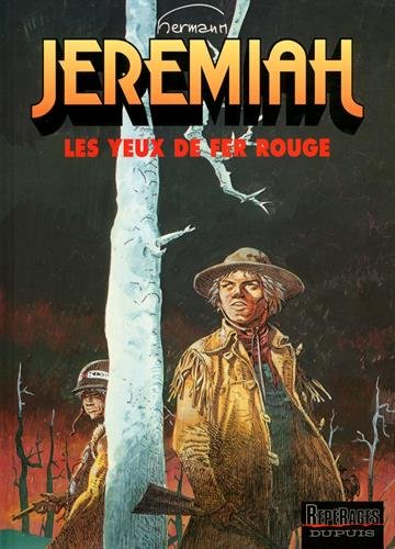 Jeremiah. Vol. 4. Les yeux de fer rouge