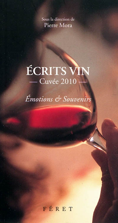 Ecrits vin : cuvée 2010