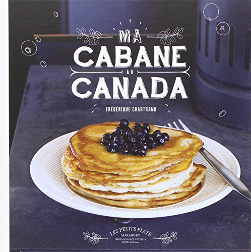 Ma cabane au Canada