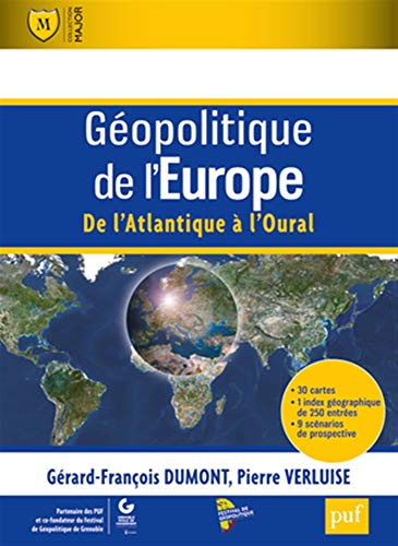 Géopolitique de l'Europe : de l'Atlantique à l'Oural