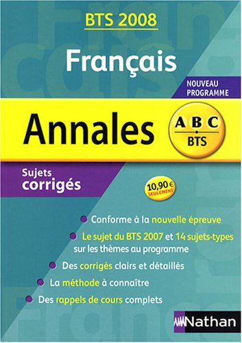 Français : sujets corrigés, BTS 2008