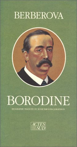 Alexandre Borodine : 1834-1887