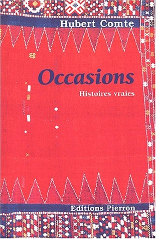 Occasions : histoires vraies