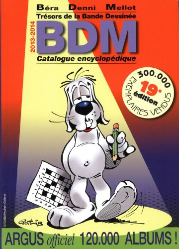 Trésors de la bande dessinée : BDM : catalogue encyclopédique 2013-2014
