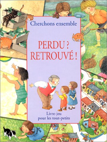 Perdu ? Retrouvé