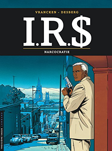 IRS. Vol. 4. Narcocratie