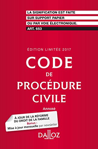 Code de procédure civile 2017, annoté