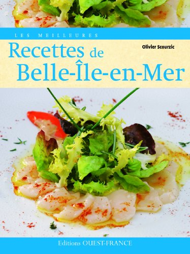 Les meilleures recettes de Belle-Ile-en-Mer