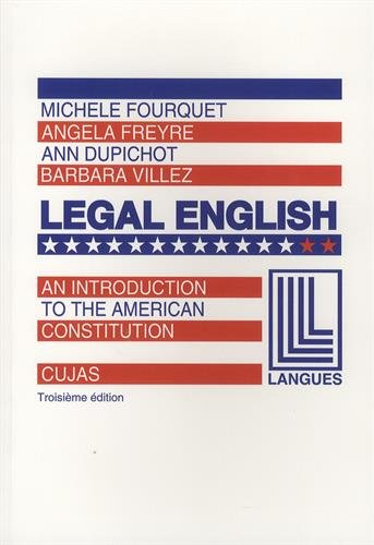 Legal english 2 : an introduction to the american Constitution